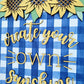 Create Your Own Sunshine Sunflower Door Hanger