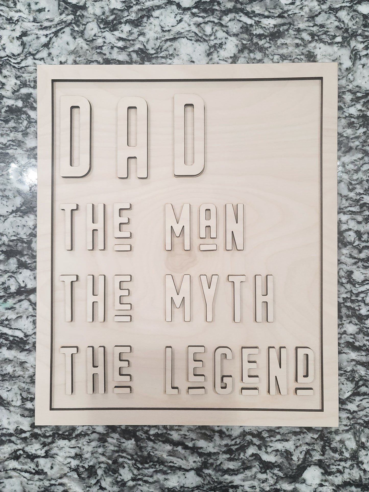 Dad-The Man The Myth The Legend Sign