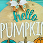Hello Pumpkin Trio Door Hanger