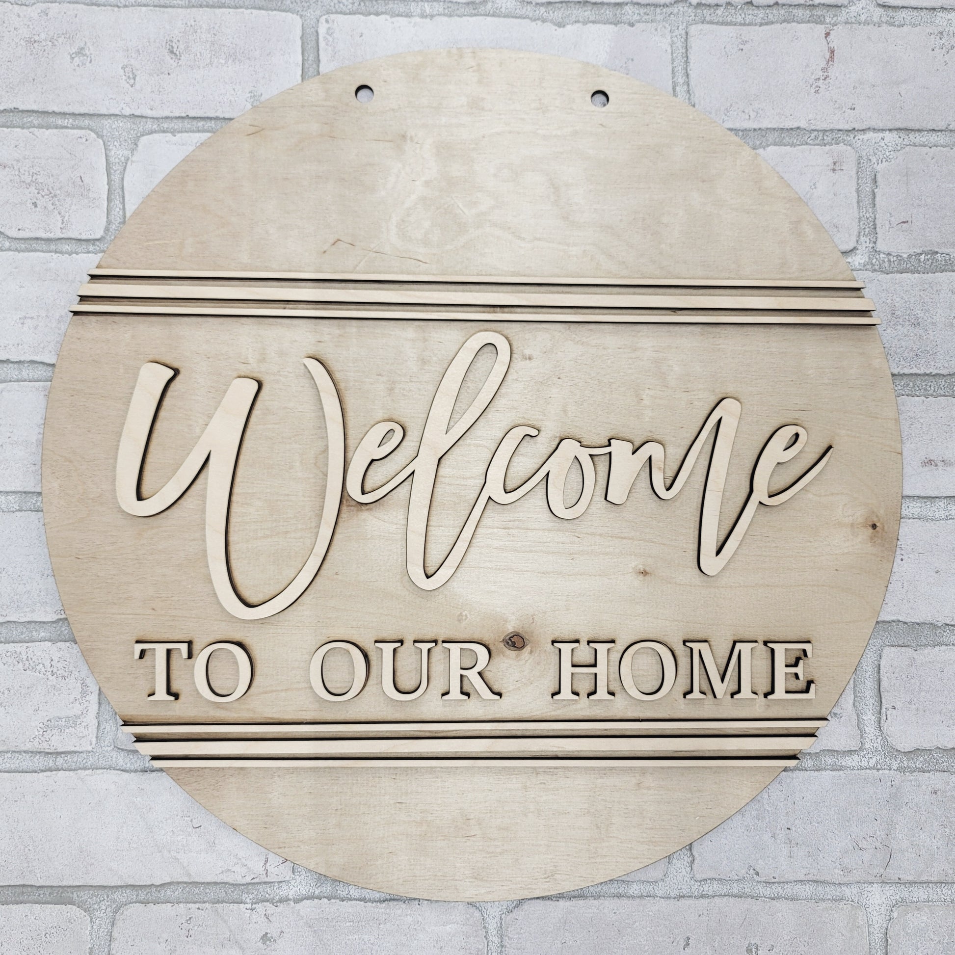 Welcome To Our Home Door Hanger