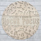 Its Just a Bunch of Hocus Pocus Door Hanger