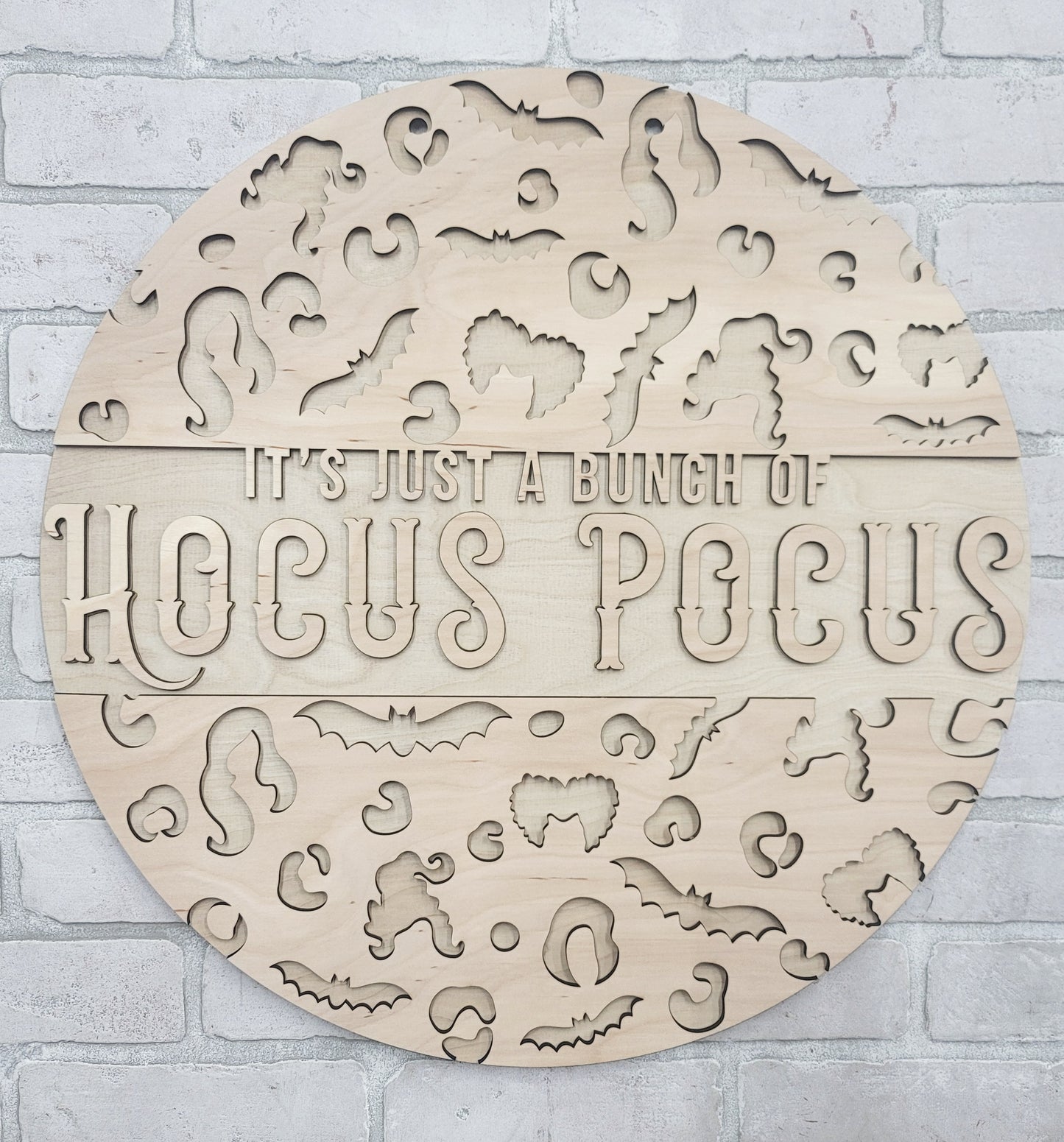 Its Just a Bunch of Hocus Pocus Door Hanger