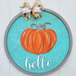 Hello Pumpkin Fall Feels Door Hanger
