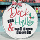 Deck the Halls Not Your Family Door Hanger