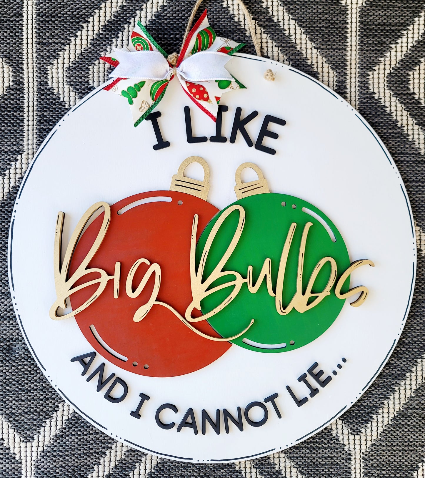 I like Big Bulbs Door Hanger