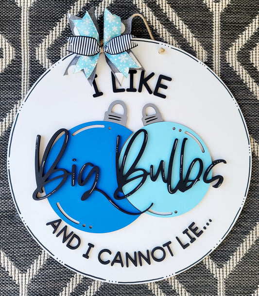I like Big Bulbs Door Hanger- wholesale