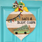 Christmas Vacation Door Hanger- Shes a beaut Clark