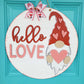 Hello Love Gnome Door Hanger