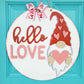 Hello Love Gnome Door Hanger