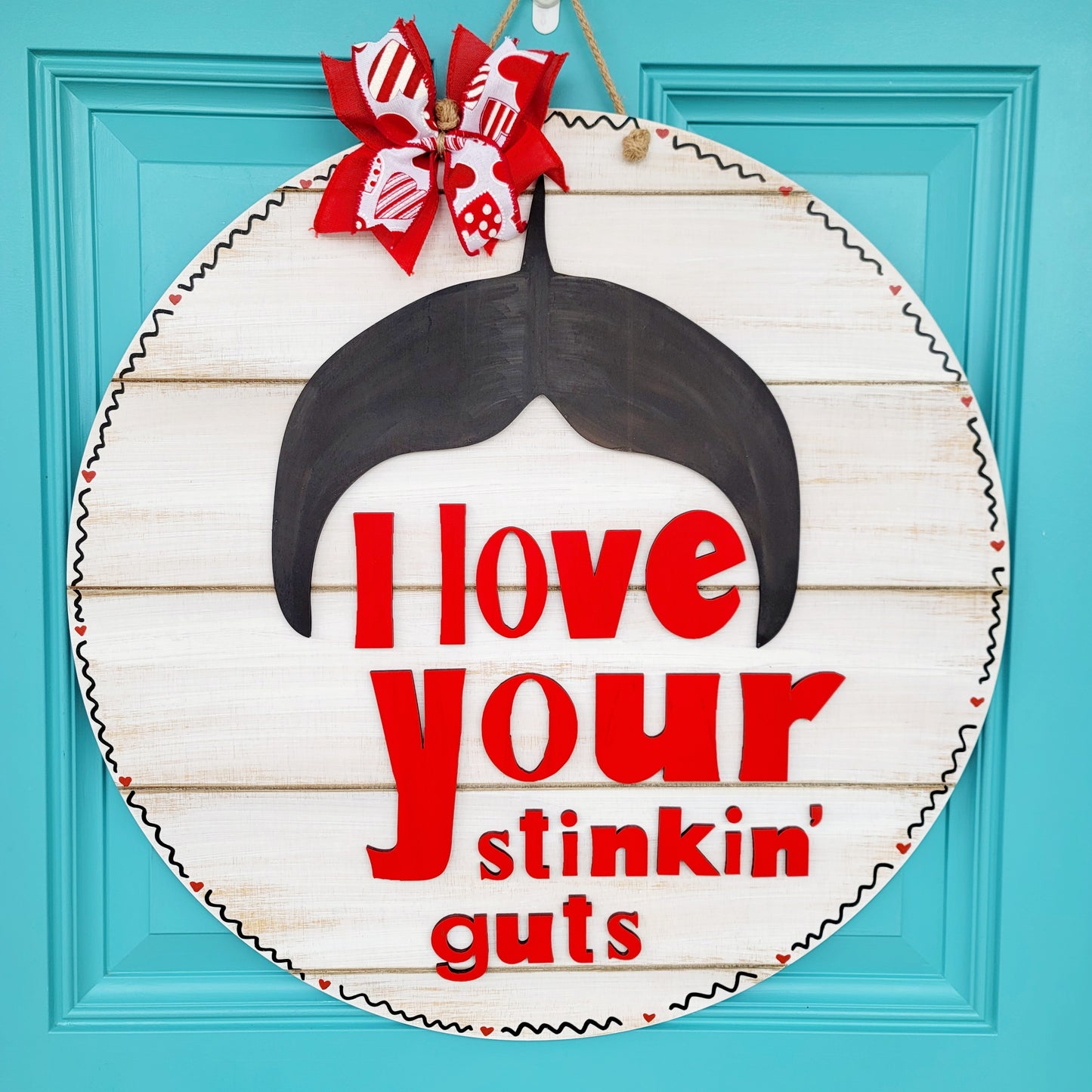 Alfalfa- I love your stinkin' guts Door Hanger