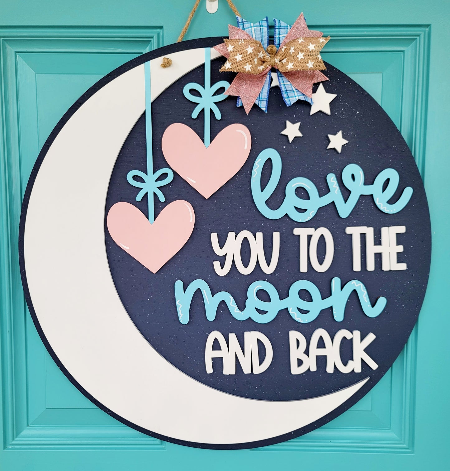 Love you to the Moon & Back Door Hanger