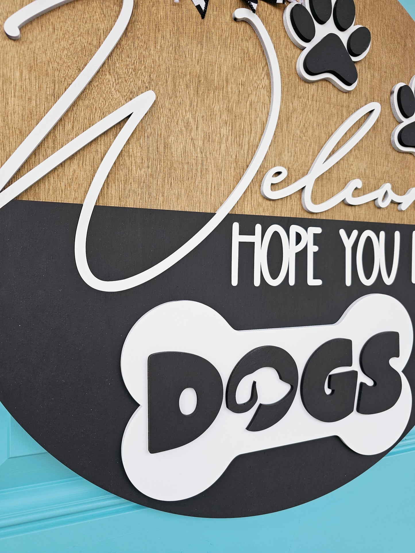 Hope you like Dogs-updated Door Hanger