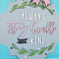 Humble and Kind Door Hanger