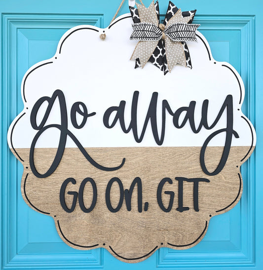 Go Away Go On Get Door Hanger- wholesale