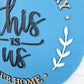 This Is Us Door Hanger