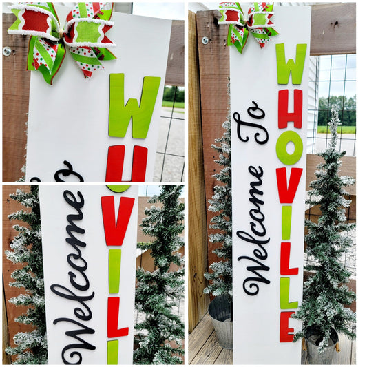 Welcome to Whoville Grinch Porch Leaner- wholesale