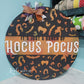 Its Just a Bunch of Hocus Pocus Door Hanger