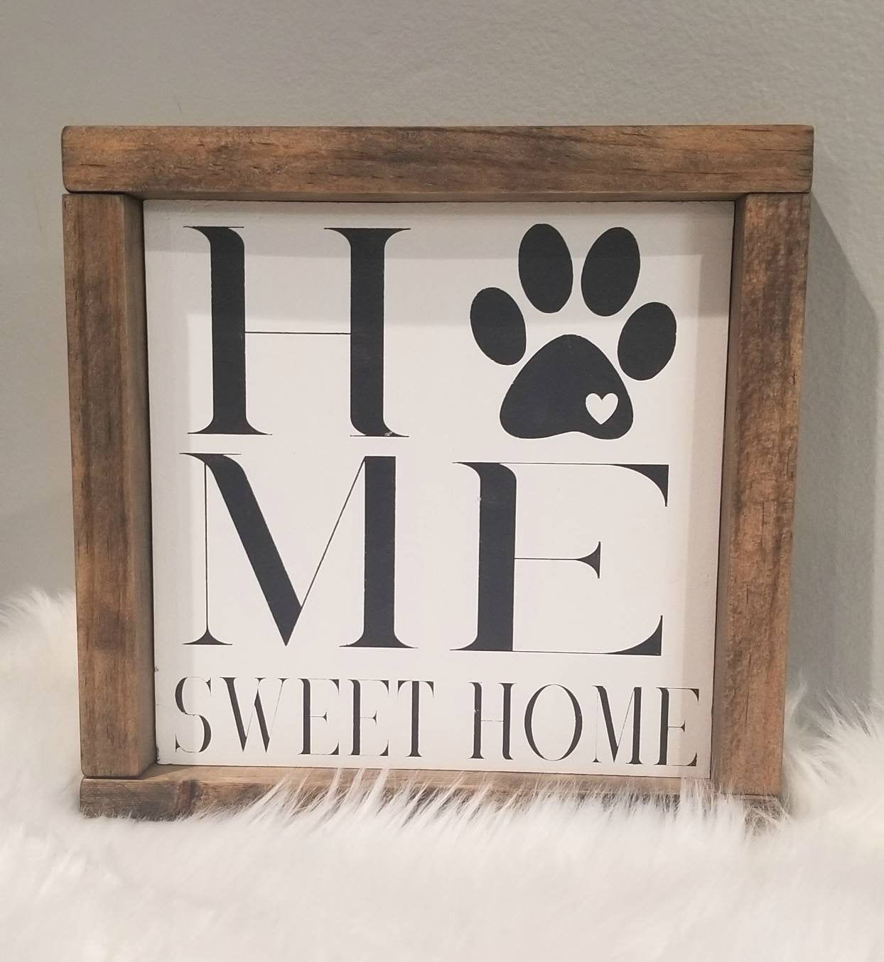 Home Sweet Home | Paw Print | Pet Lover Sign