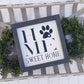 Home Sweet Home | Paw Print | Pet Lover Sign