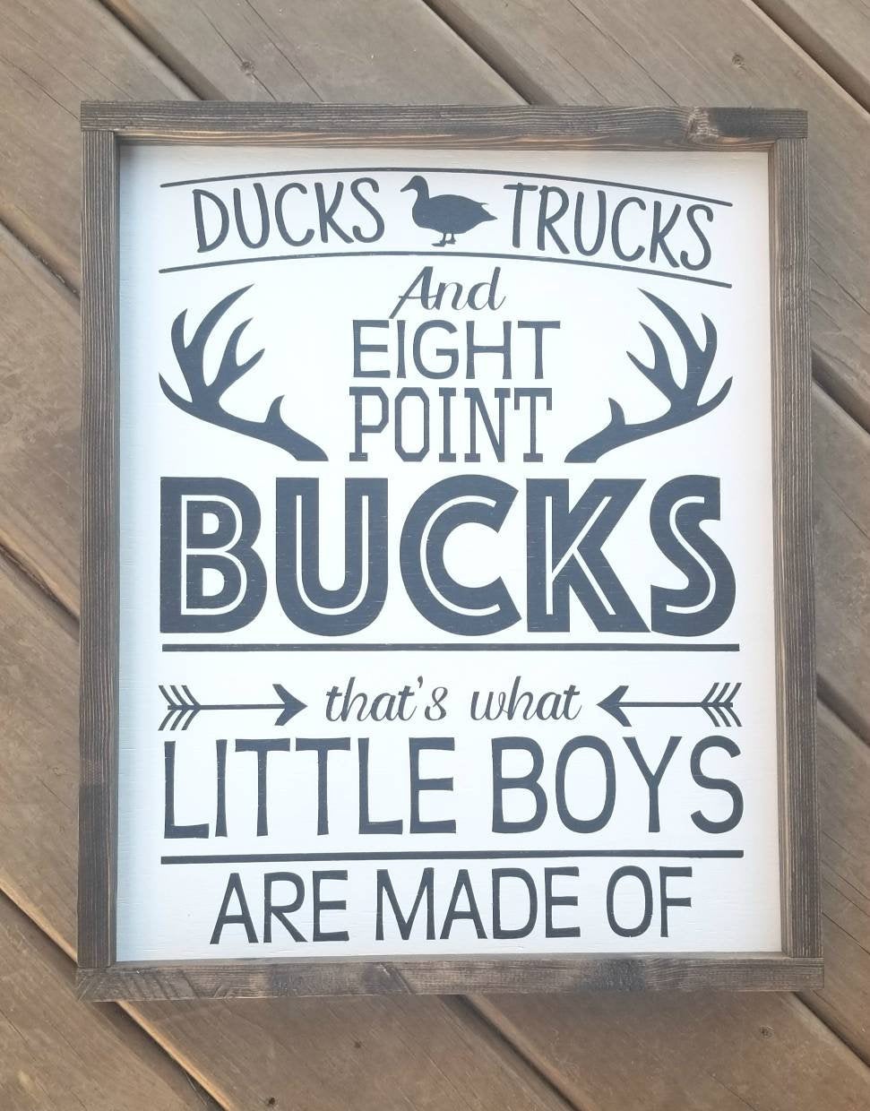 Ducks Trucks & Eight Point Bucks | That's What Little Boys Are Made Of | Nursery Sign | Boys Room Decor