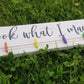 Look What I Made Sign Art Display