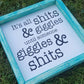 It's All Shits & Giggles | Bathroom Humor | Funny Bathroom Signs